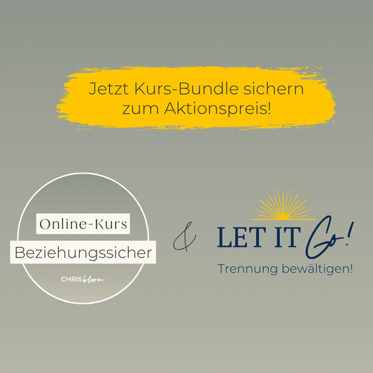 Bundle: „Let it go" + „Beziehungssicher" – Dein kompletter Weg von der Trennung zur echten Liebesfähigkeit
